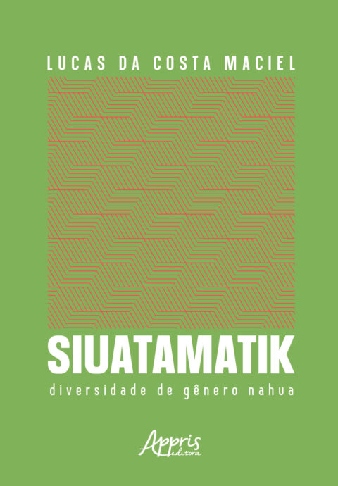Siuatamatik: diversidade de gênero nahua explora os fenômenos em torno da constituição da pessoa kuilot, alguém que não se atém aos parâmetros de gênero binário num contexto nahua do centro do México.