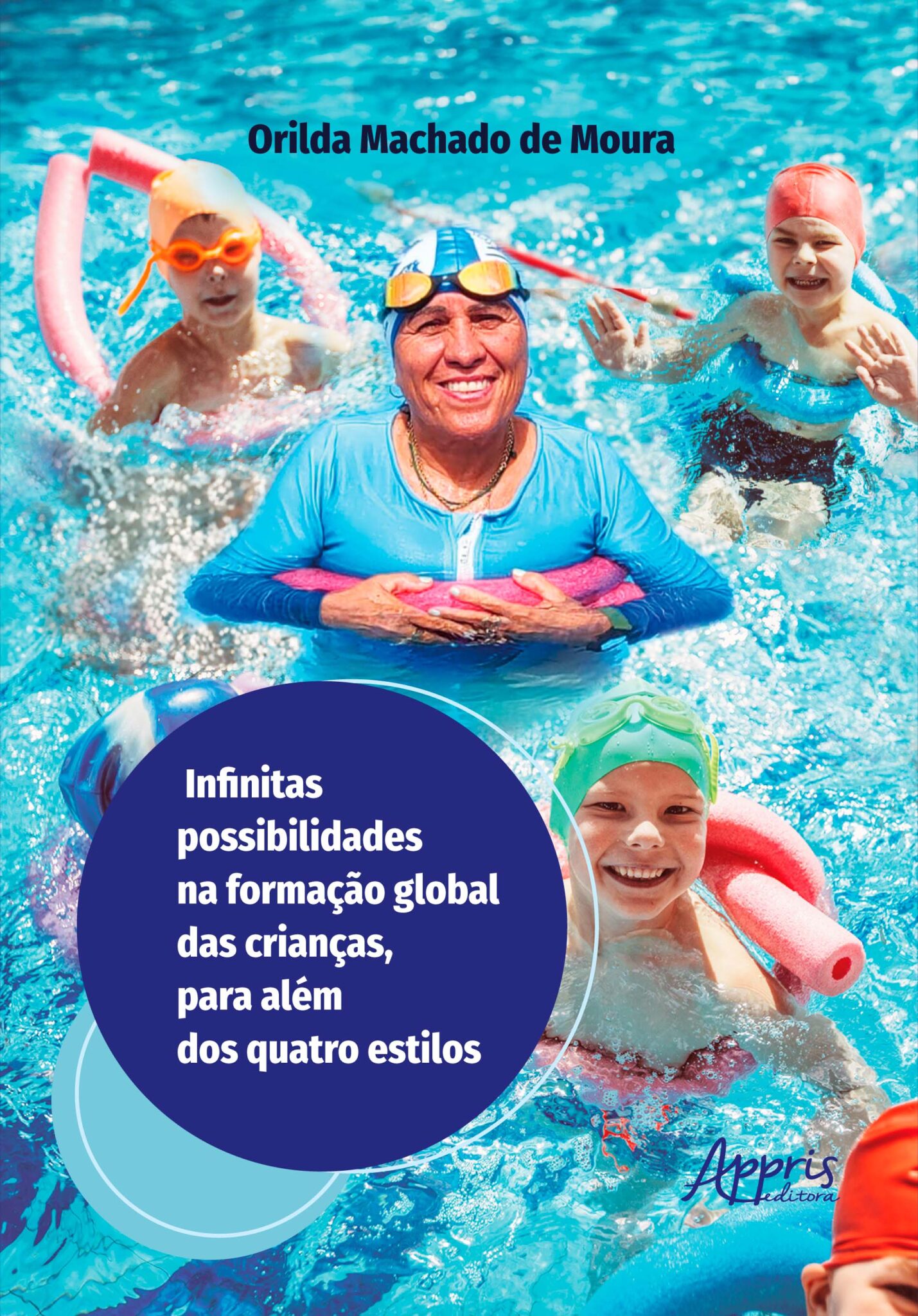Infinitas Possibilidades na Formação Global das Crianças, para Além dos ...