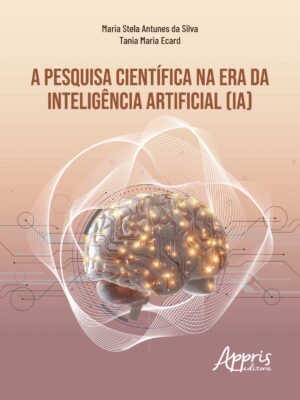 A Pesquisa Científica na Era da Inteligência Artificial (IA)