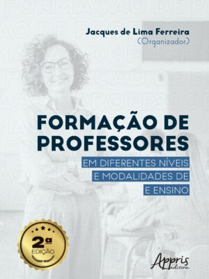 Formação de Professores em Diferentes Níveis e Modalidades de Educação e Ensino